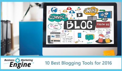 10 Best Blogging Tools for 2016