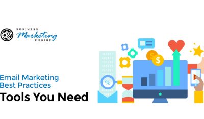 Email Marketing Best Practices: Tools You Need