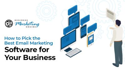 How to Pick the Best Email Marketing Software for Your Business