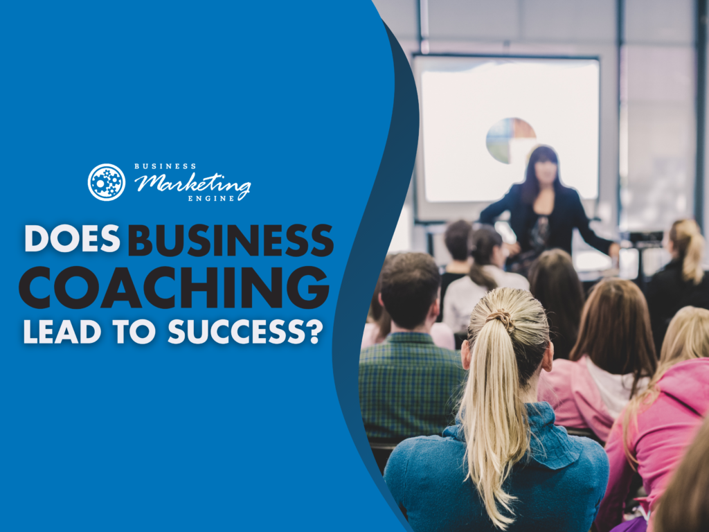 Does Business Coaching Lead to Success  e1644435505559