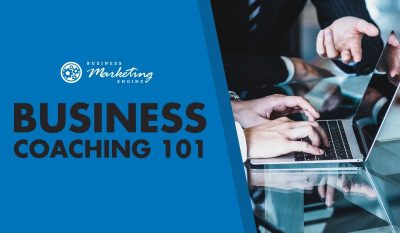 What You Need To Know About Business Coaching