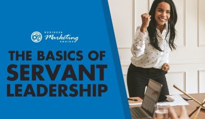What It Means To Be a Servant Leader