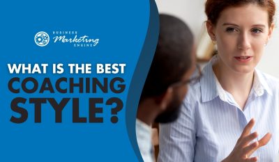Here Are the Best, Most Effective Coaching Styles