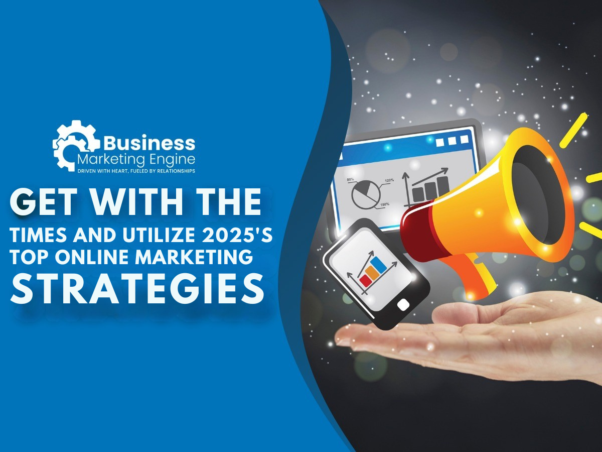 Top Online Marketing Strategies for 2025