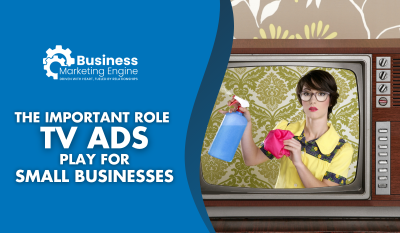 5 Reasons Why Small Businesses Needs TV Ads