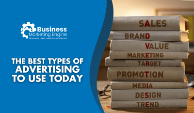 Different Types of Advertising for Every Business