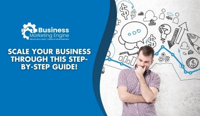 How To Effectively Scale Your Business in 2022