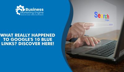 The 10 Blue Links: What Happened to Them?