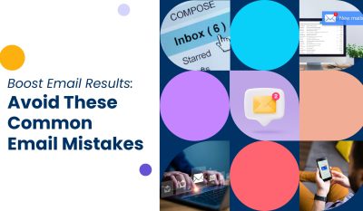 Boost Email Results: Avoid These 5 Email Mistakes Now!