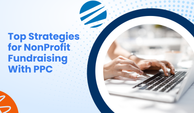 Top Strategies for NonProfit Fundraising With PPC