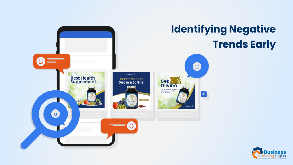 Identifying Negative Trends Early