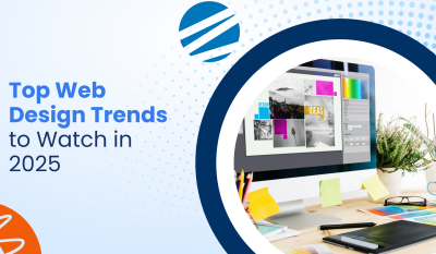 2025 Web Design Trends: Stay Ahead with What’s New & Next