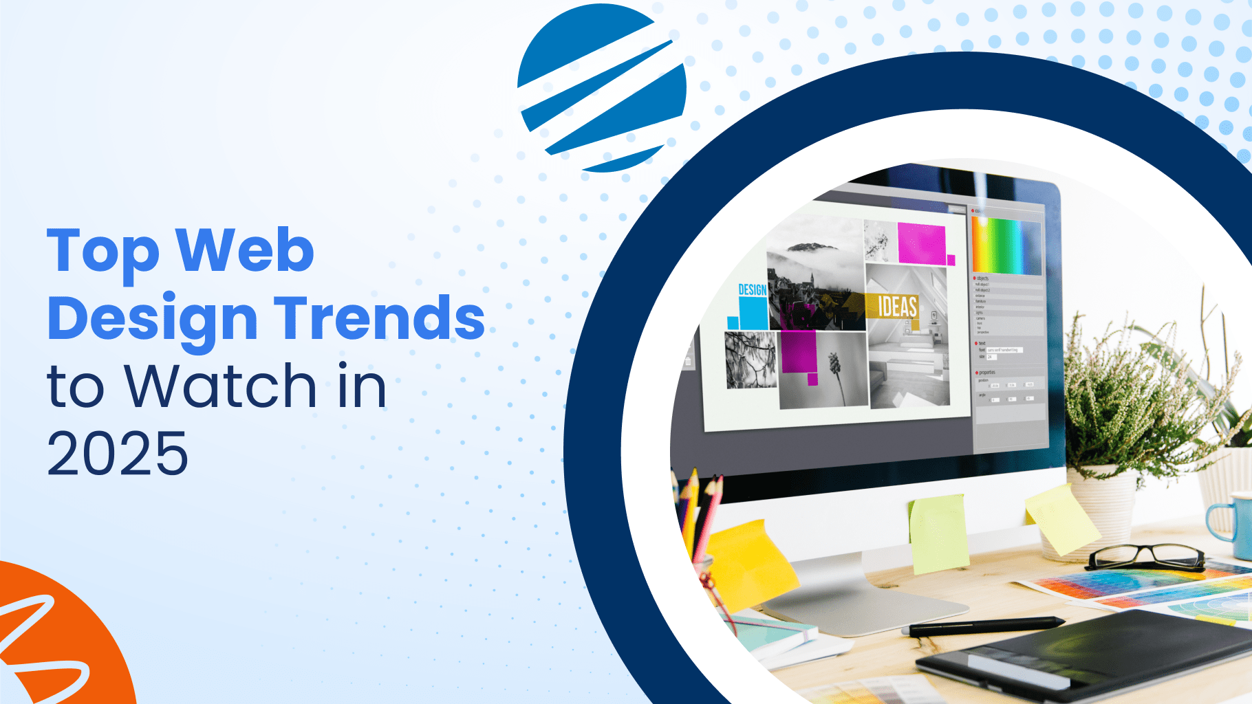 2025 Web Design Trends_ Stay Ahead with What’s New & Next