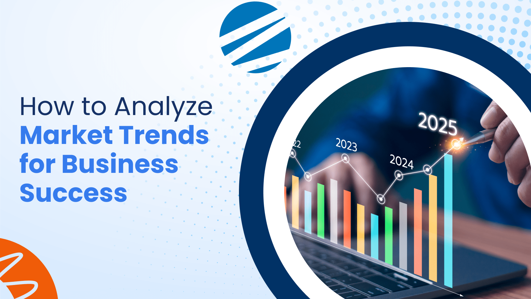 How to Analyze Market Trends for Business Success