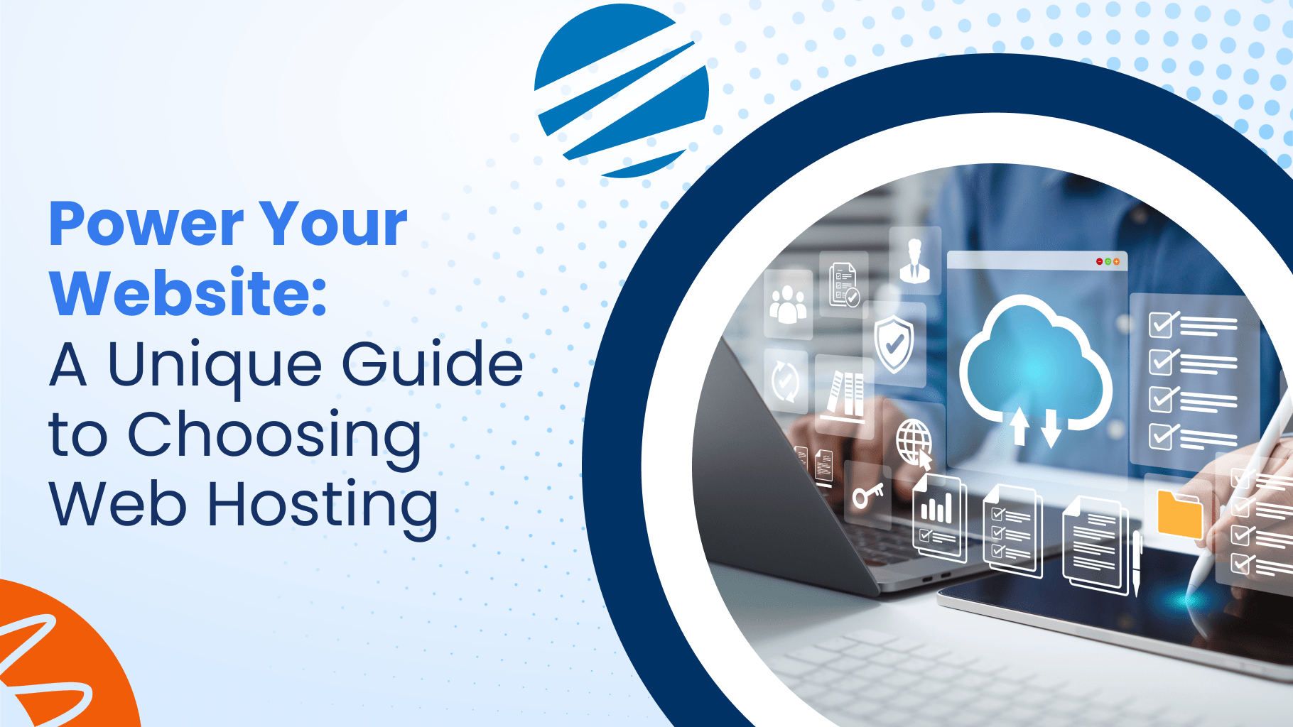 Power Your Website: A Unique Guide to Choosing Web Hosting
