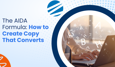 The AIDA Formula: How to Create Copy That Converts