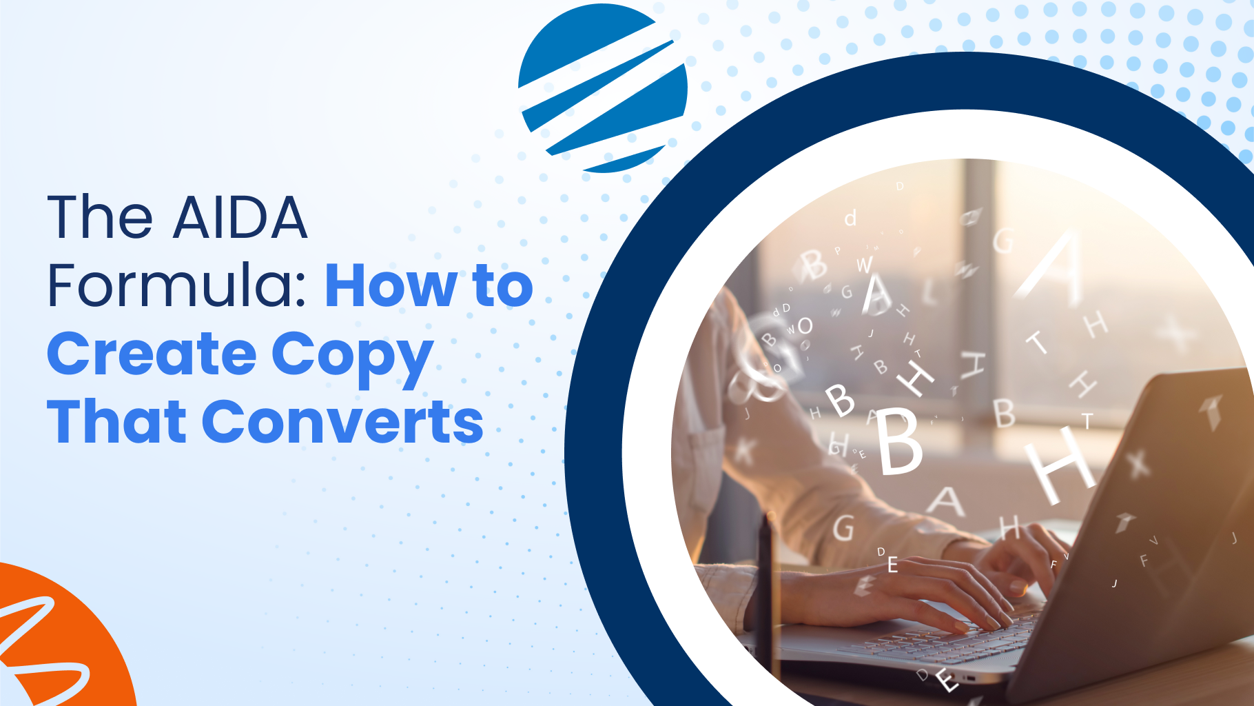 The AIDA Formula How to Create Copy That Converts