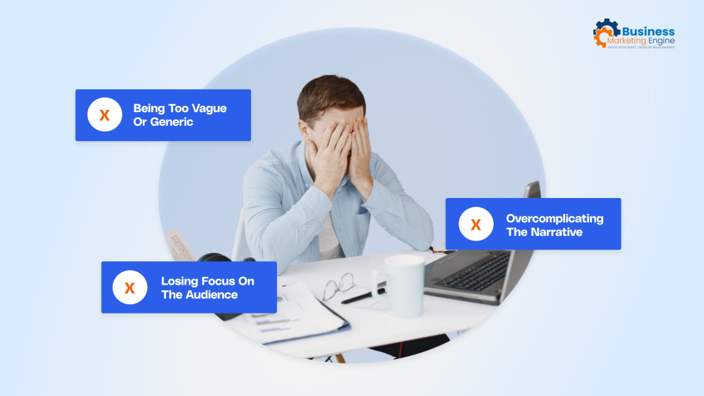 Common Mistakes to Avoid in Storytelling for Copywriting