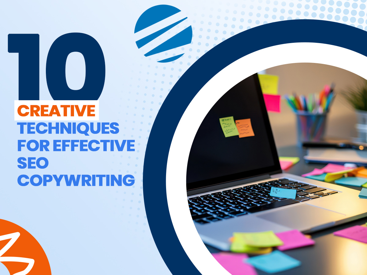 10 Creative Techniques for Effective SEO Copywriting