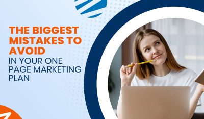 The Biggest Mistakes to Avoid in Your One Page Marketing Plan