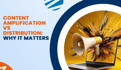 Content Amplification vs Distribution: Why It Matters